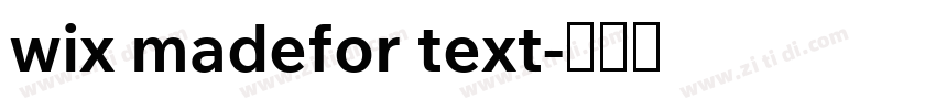 wix madefor text字体转换